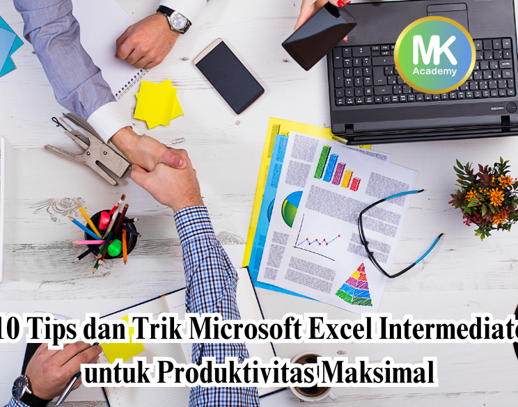 Kiat Menggunakan Fungsi Microsoft Excel Untuk Produktivitas Maksimal! 5 kiat menggunakan fungsi microsoft excel untuk produktivitas maksimal